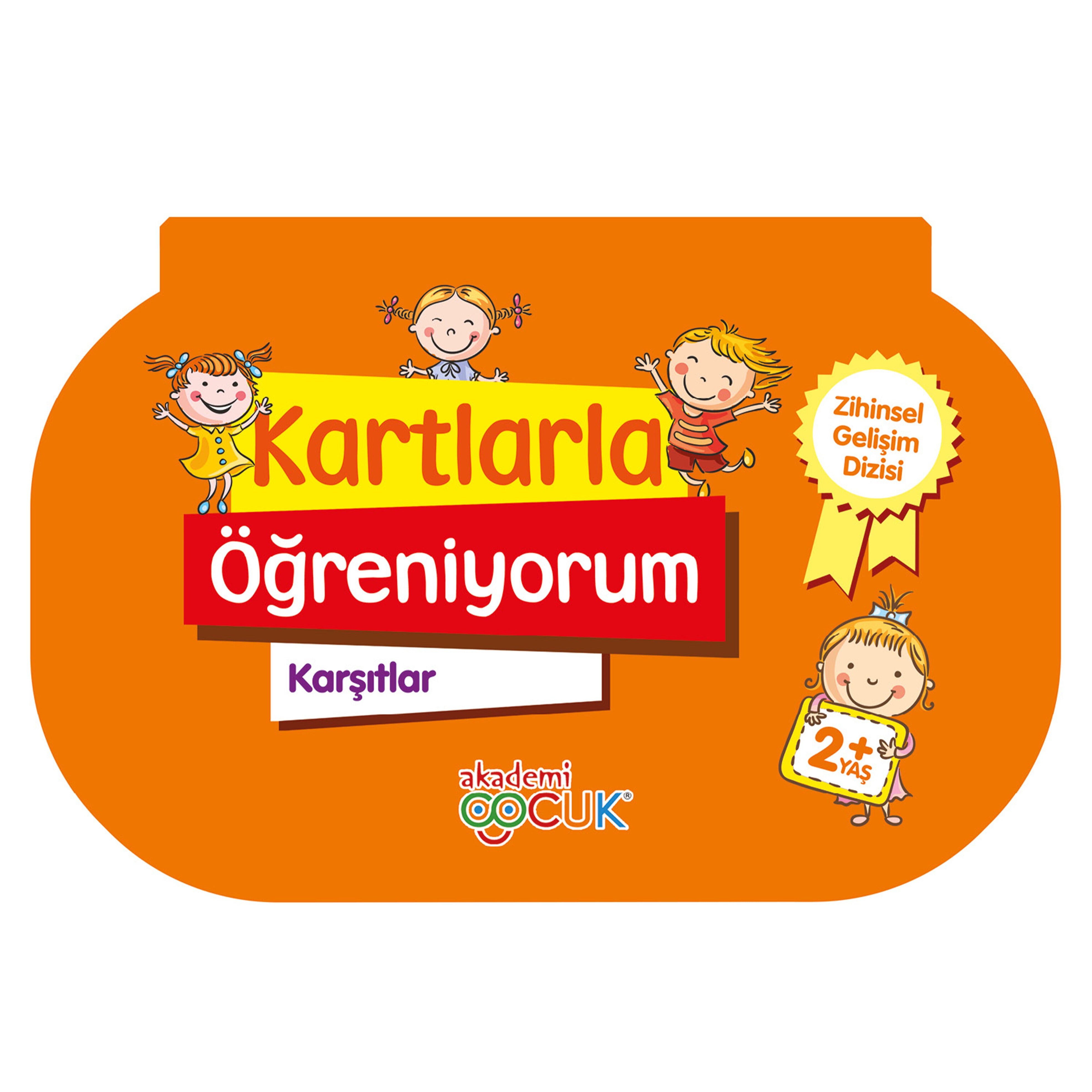 Akademi Çocuk Kartlarla Öğreniyorum-Karşıtlar Kitabı